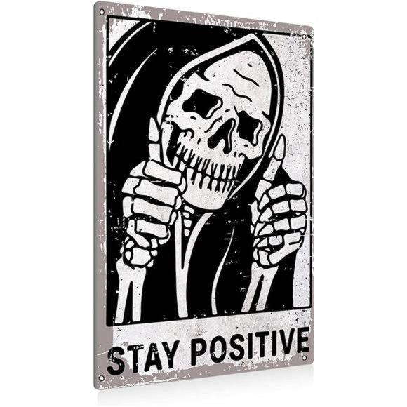 Vintage Stay Positive Skull Sign Metal Tin Sign Wall Décor Funny - Retro Sign - Picture 1 of 7